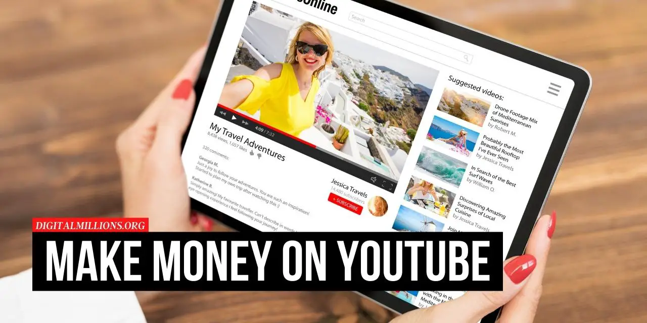 11 Best Ways to Make Money with YouTube Videos