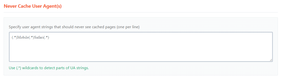 Never Cache User Agents