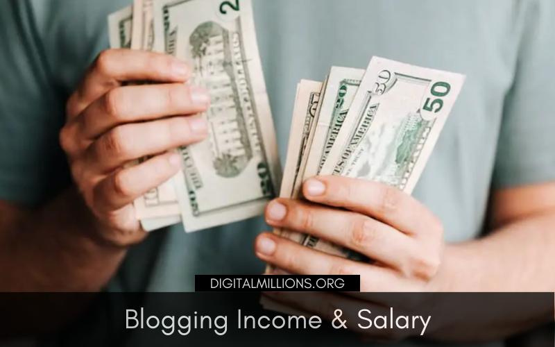 Blogging Income Salary
