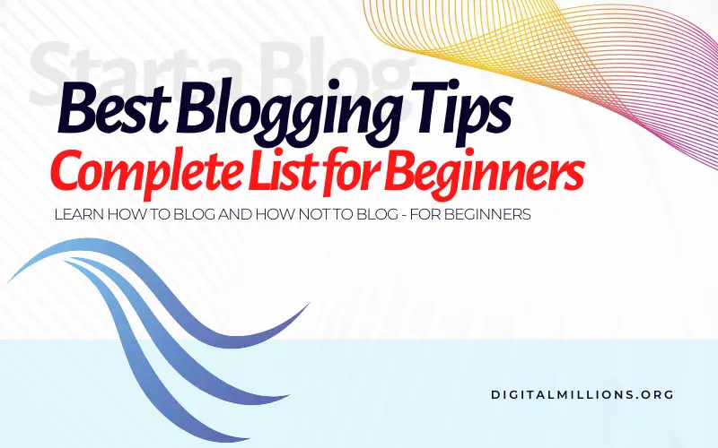 67 Top Blogging Tips for Beginners to Grow Your Blog in 2023