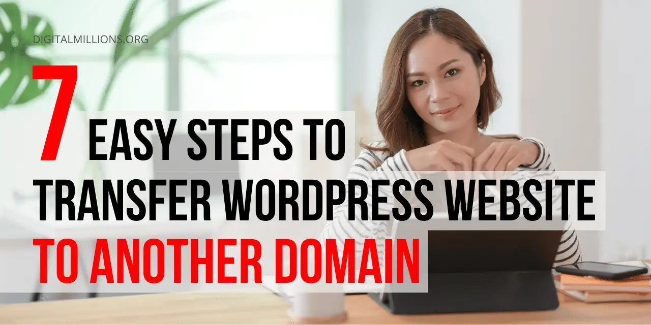How to Transfer WordPress Website to Another Domain? | Migrate WordPress without Losing Your Data