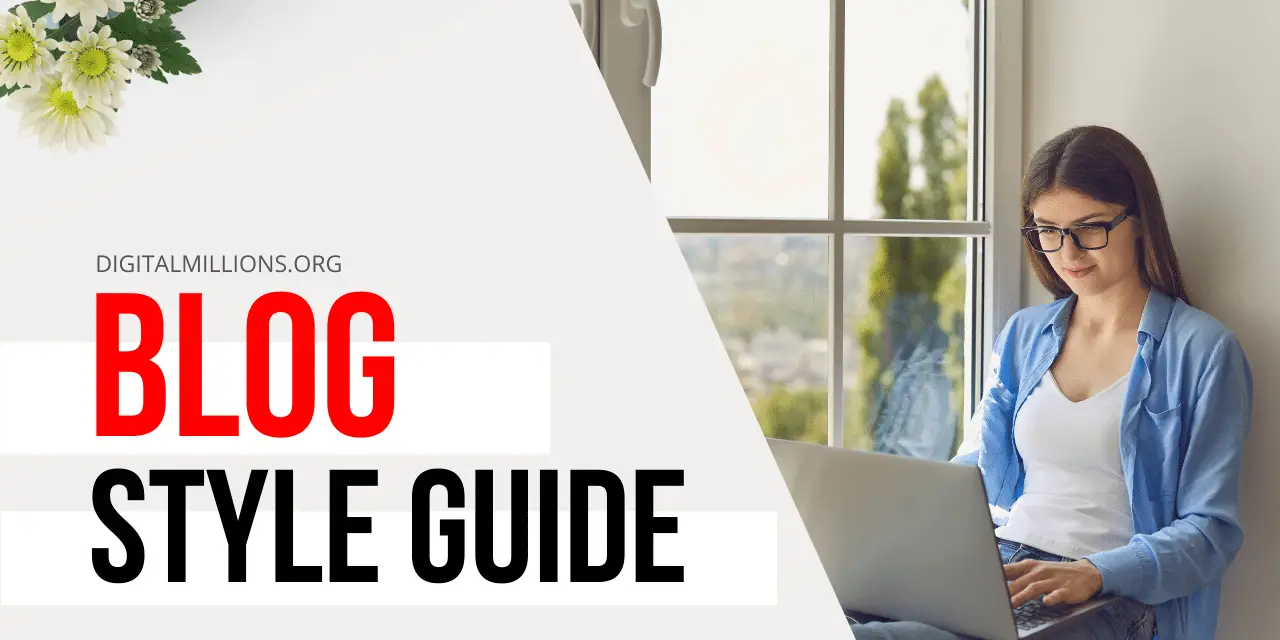 How to Create a ‘Blog Style Guide’ for Your Blogging Website in 2023?