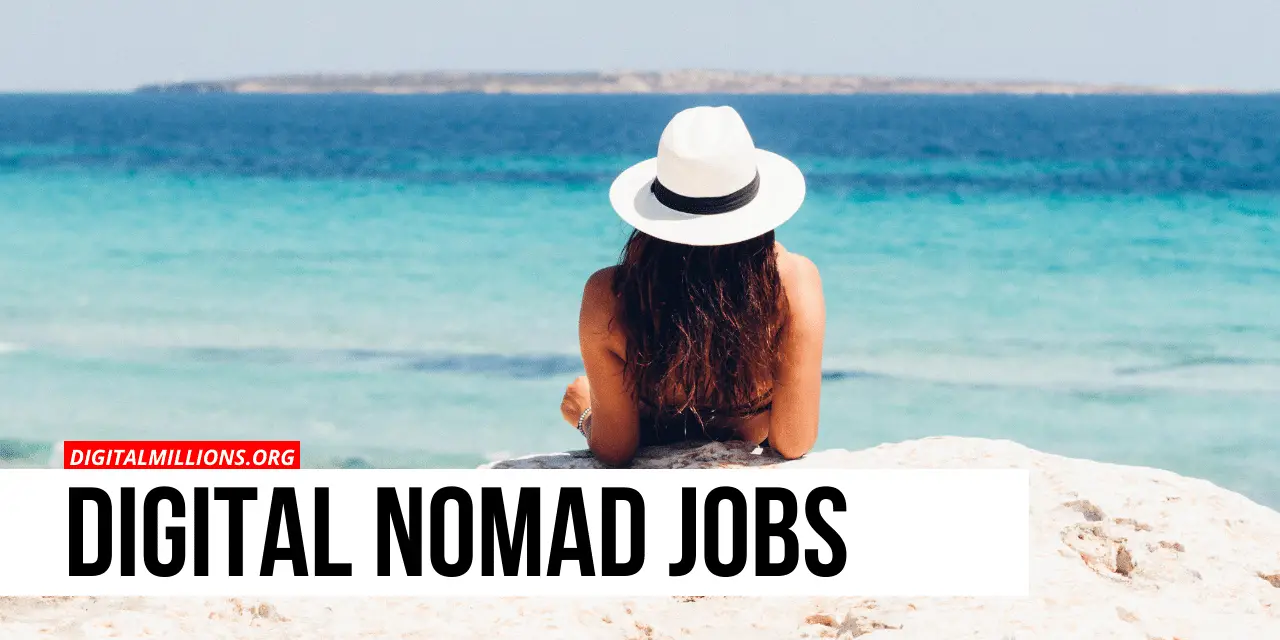 10 Digital Nomad Jobs for Beginners to Work from Anywhere