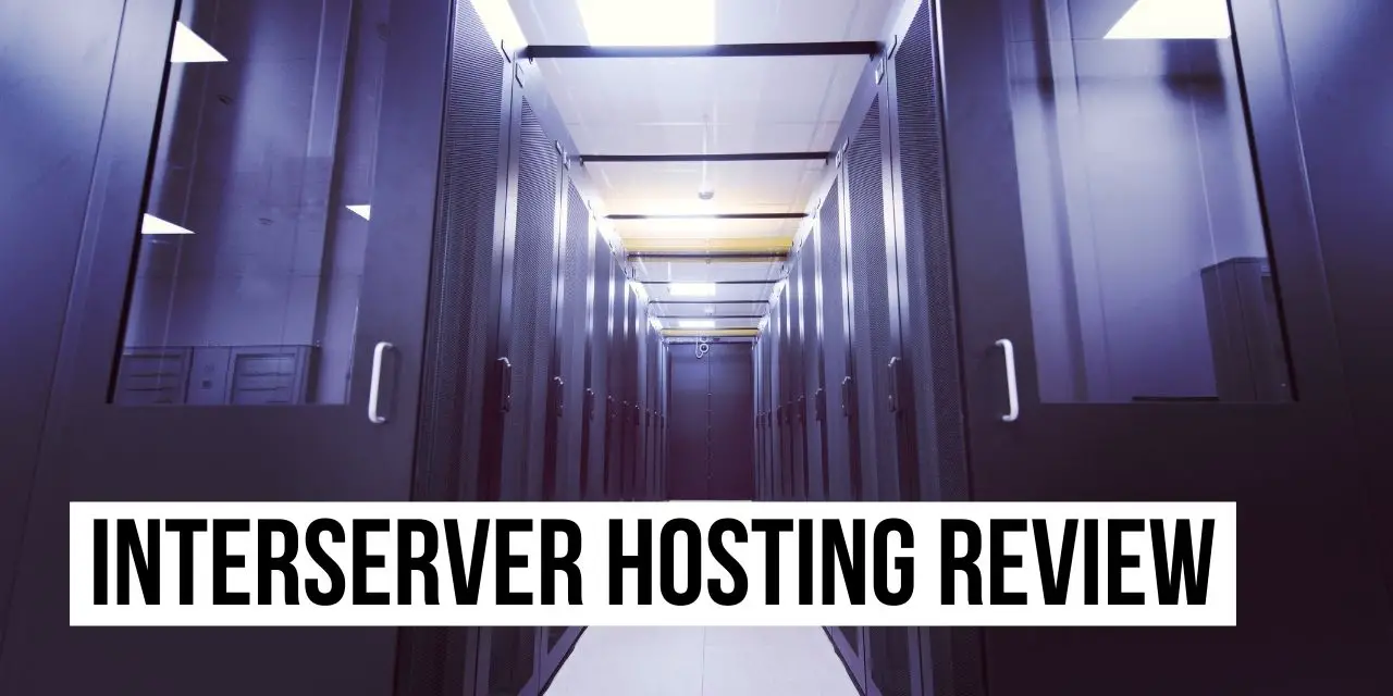 InterServer Hosting Review 2023 – How Good Is This Web Host?