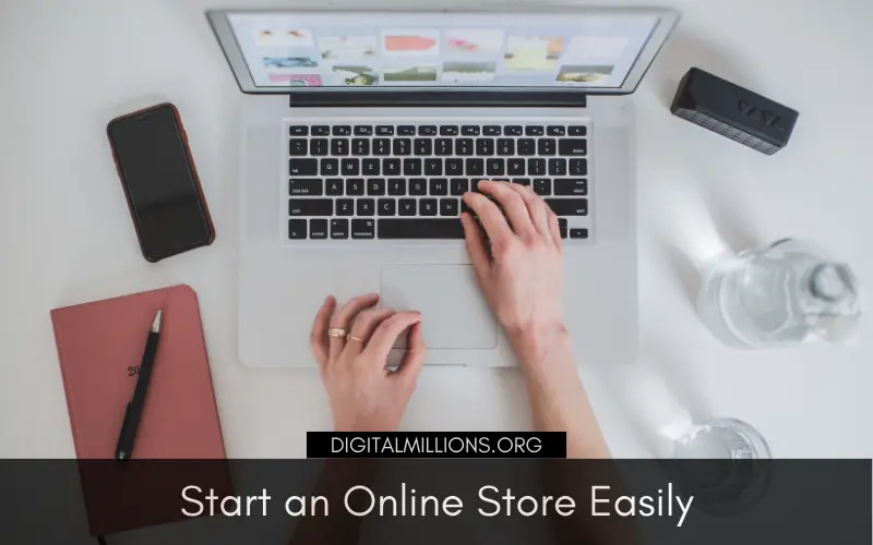 Start an Online Store Easily