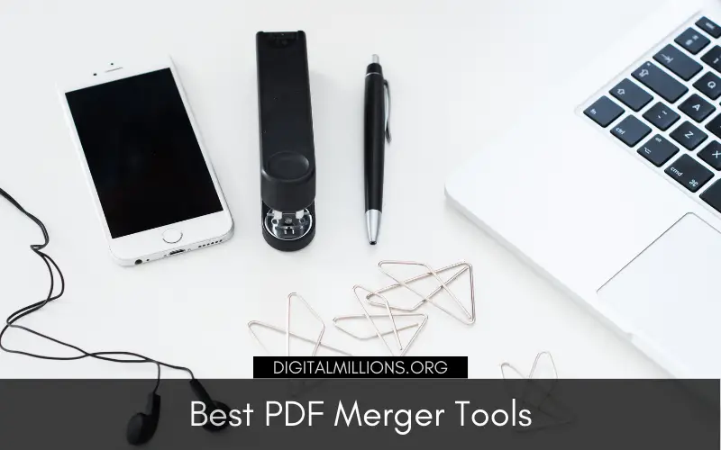 Best PDF Merger Tools