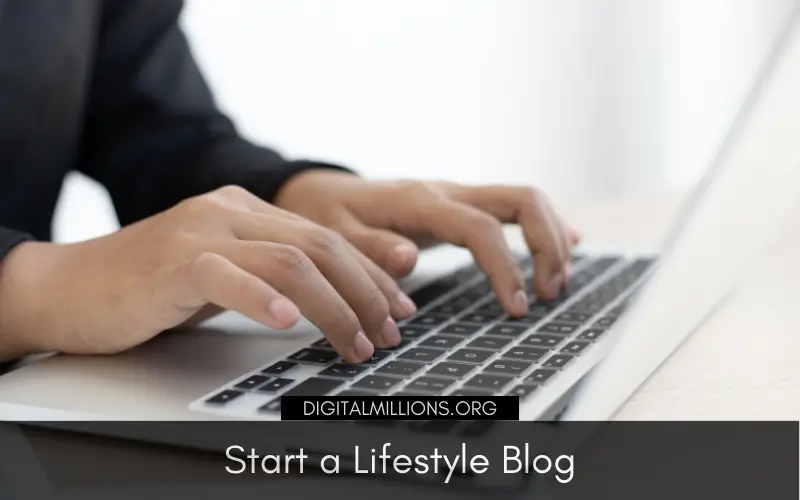 Start a Lifestyle Blog