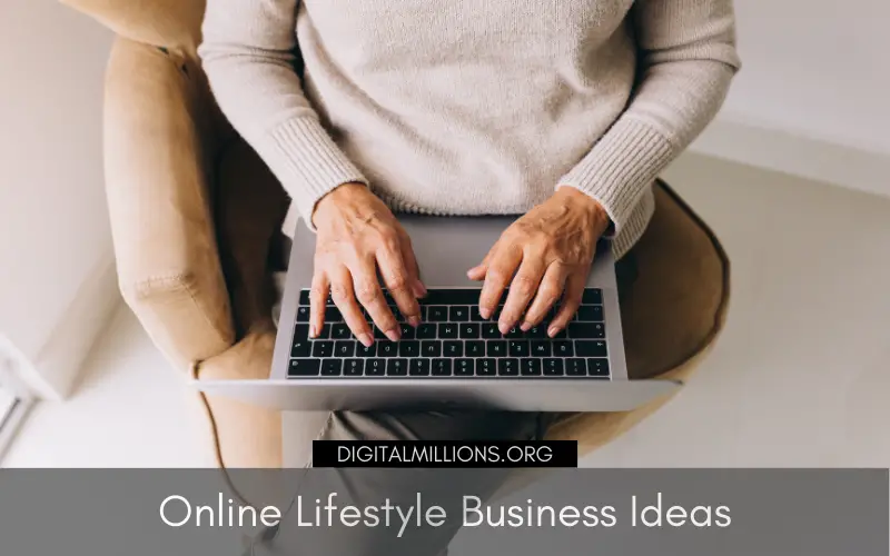 Online Lifestyle Business Ideas