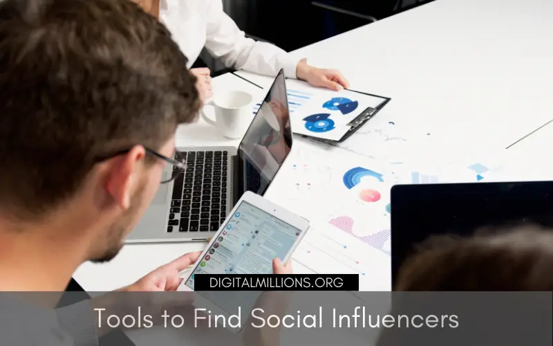 10 Best Digital Marketing Tools to Find Social Media Influencers