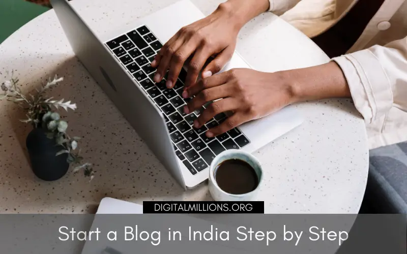 How to Start a Blog in India in 2023 & Make Money Online?