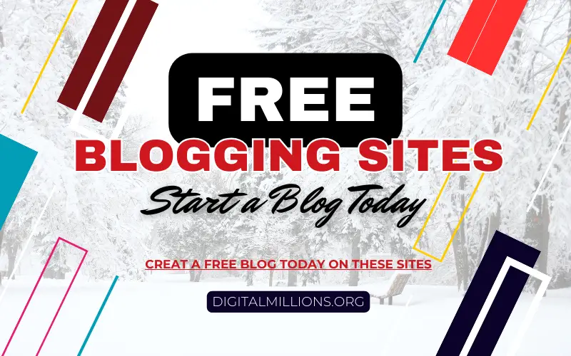 10 Best Free Blogging Sites of 2024 [Start a Blog for Free]