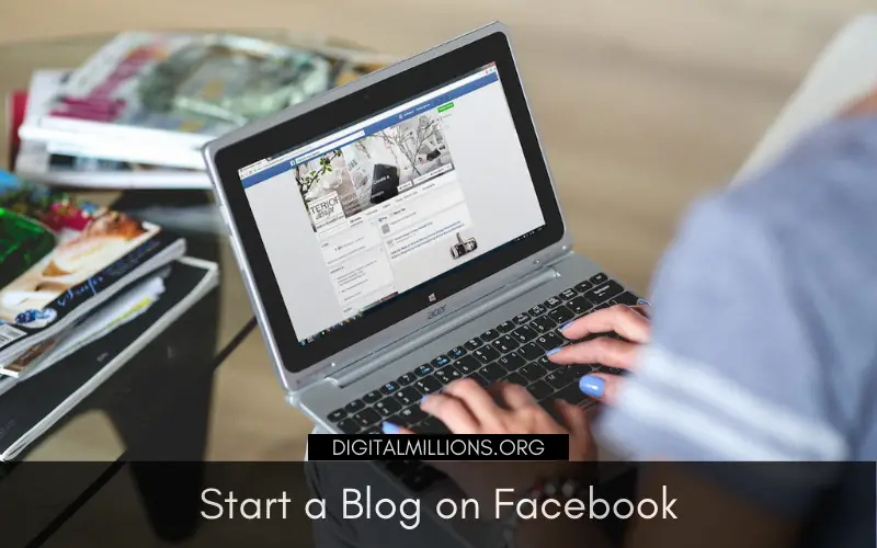 How to Start a Blog on Facebook and Earn Money Step by Step?