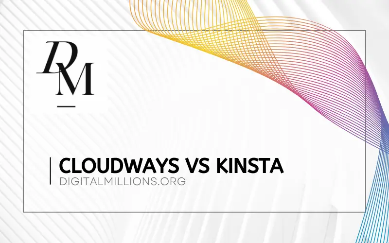 Cloudways vs Kinsta [2024]: The Best Web Hosting Provider?