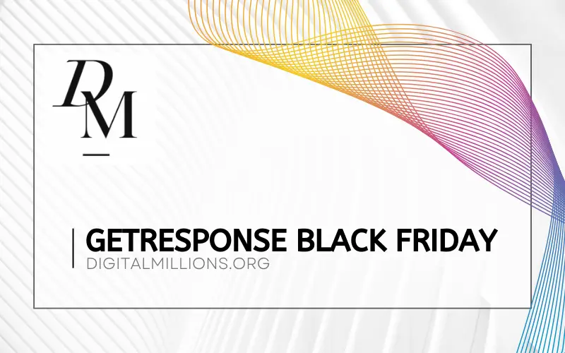 GetResponse Black Friday Deal: Get 40% Off for Now!