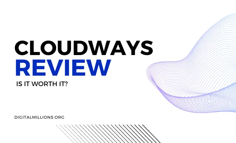 Cloudways Review — Is this The Best Cloud Host?