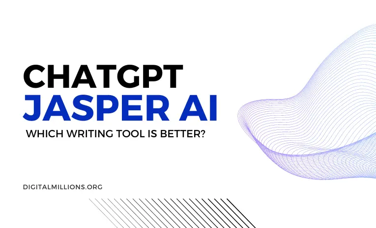 ChatGPT vs Jasper AI: Which AI Writer Is Better?