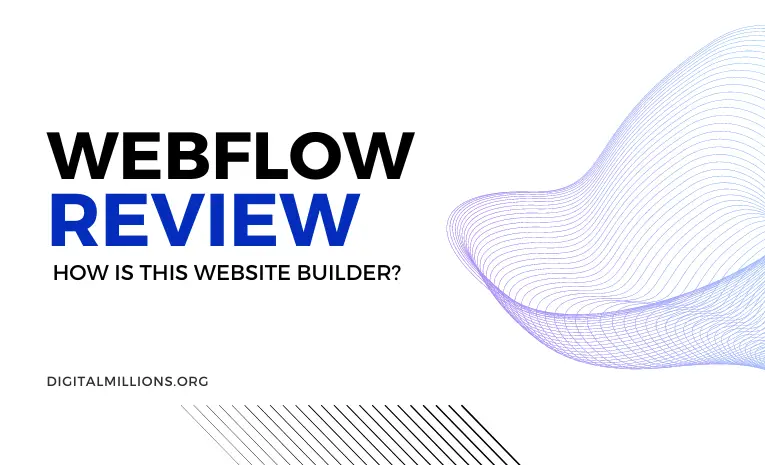 Webflow Review — How Good Is This Website Builder?